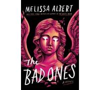 Melissa Albert The Bad Ones (Copertina rigida)