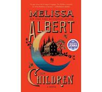 Melissa Albert The Children (Copertina rigida)