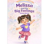 Melissa and the Big Feelings