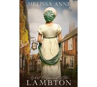 Melissa Anne What Happened After Lambton (Tascabile)