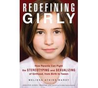 Melissa Atkins Wardy Redefining Girly (Tascabile)