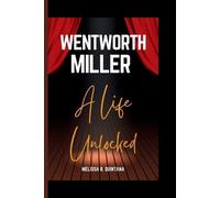 Melissa B Quintana Wentworth Miller (Tascabile)