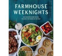 Melissa Bahen Farmhouse Weeknights (Copertina rigida)