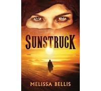 Melissa Bellis Sunstruck (Tascabile)