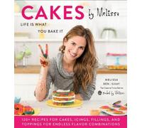 Melissa Ben-Ishay Cakes by Melissa (Copertina rigida)