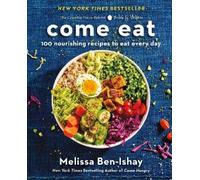 Melissa Ben-Ishay Come Eat (Copertina rigida)