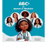 Melissa Bent ABCs of Women in Medicine (Tascabile)