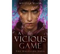 Melissa Blair A Vicious Game (Tascabile) Halfling Saga