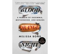 Melissa Bond Blood Orange Night (Tascabile)