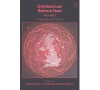 Melissa Bone Criminal Law Reform Now, Volume 2 (Copertina rigida)