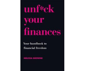 Melissa Browne Unfck Your Finances (Tascabile)