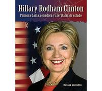 Melissa Carosella Hillary Rodham Clinton (Tascabile)