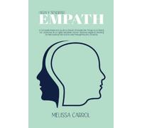 Melissa Carrol Highly Sensitive Empath (Tascabile)