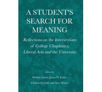 Melissa Carter A Student's Search for Meaning (Copertina rigida)