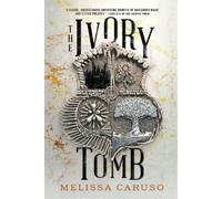 Melissa Caruso The Ivory Tomb (Tascabile) Rooks and Ruin