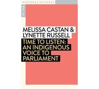 Melissa Castan Time to Listen (Tascabile) In the National Interest