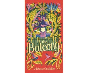 Melissa Castrillon The Balcony (Copertina rigida)
