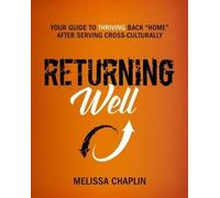 Melissa Chaplin Returning Well (Tascabile)