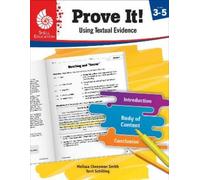 Melissa Cheesman Smith Terri S Prove It Using Textual Evidence, Le (Tascabile)