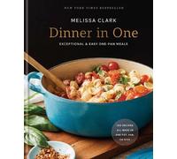 Melissa Clark Dinner in One (Copertina rigida)