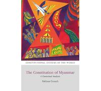 Melissa Crouch The Constitution of Myanmar (Copertina rigida)