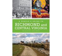 Melissa Dawn Ooten Jason Mic A People's Guide to Richmond and Centr (Tascabile)