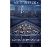 Melissa de la Cruz Gates Of Paradise (Tascabile)