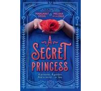 Melissa de la Cruz Margaret Stohl A Secret Princess (Tascabile)