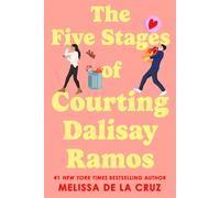 Melissa de la Cruz The Five Stages of Courting Dalisay Ramos (Tascabile)