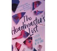 Melissa de la Cruz The Headmaster's List (Tascabile)