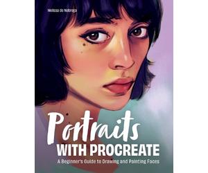 Melissa De Nobrega Portraits with Procreate (Tascabile)
