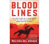 Melissa Del Bosque Bloodlines (Tascabile)