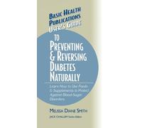 Melissa Diane S User's Guide to Preventing & Reversing Diabet (Copertina rigida)