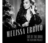 melissa errico out of the dark - the film noir project (CD)