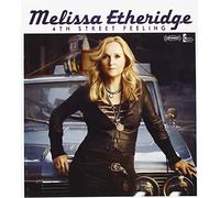 Melissa Etheridge - 4th Street Feeling