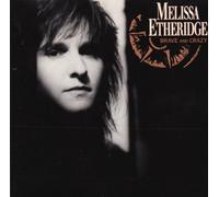 Melissa Etheridge - Brave and crazy