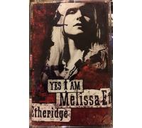 Melissa Etheridge MELISSA ETHERIDGE-YES I AM (Cassette)
