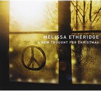 Melissa Etheridge - New Thought for Christmas