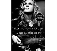 Melissa Etheridge Talking to My Angels (Tascabile)