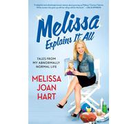 Melissa Joan Hart Melissa Explains it All (Tascabile)