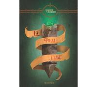 Melissa Falco La pieza clave (Tascabile) La Hermandad de Hechiceros