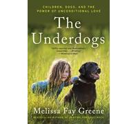 Melissa Fay Greene The Underdogs (Tascabile)