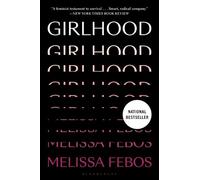 Melissa Febos Girlhood (Tascabile)