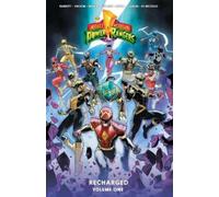 Melissa Flores Ryan Parr Mighty Morphin Power Rangers: Recharged Vol (Tascabile)