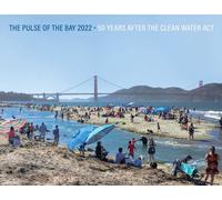 Melissa Foley J The Pulse of the Bay 2022: 50 Years After the Clean (Tascabile)
