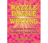 Melissa Forney Razzle Dazzle Writing (Tascabile) Maupin House
