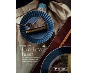 Melissa Forti Live, Love, Bake (Copertina rigida)