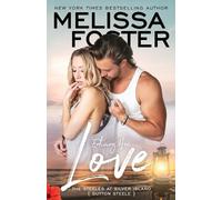 Melissa Foster Enticing Her Love (Tascabile) Steeles at Silver Island