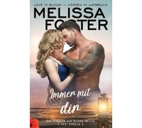 Melissa Foster Immer mit dir (Tascabile) Die Steeles Auf Silver Island