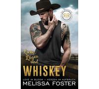 Melissa Foster Liebe, Lügen und Whiskey (Tascabile)